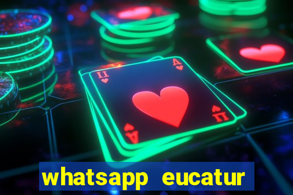 whatsapp eucatur porto velho