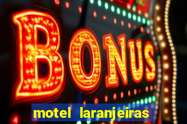 motel laranjeiras serra es