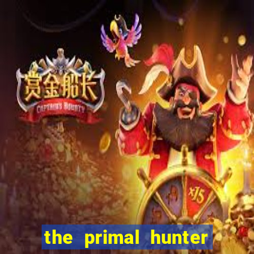 the primal hunter pt br