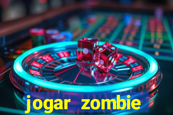 jogar zombie outbreak demo