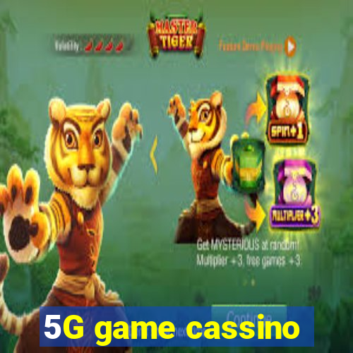 5G game cassino