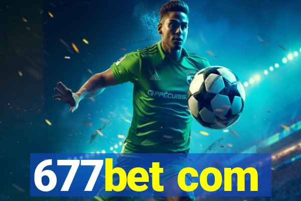 677bet com