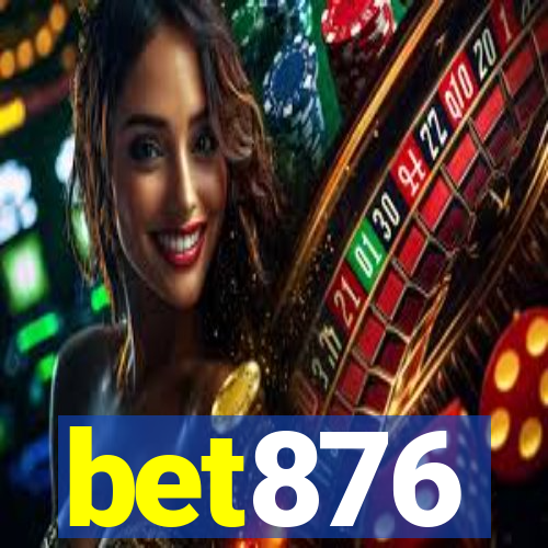 bet876