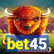 bet45