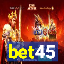 bet45