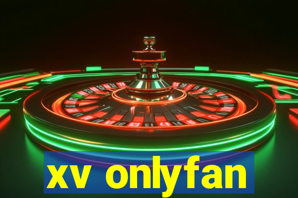 xv onlyfan