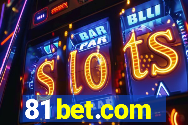 81 bet.com