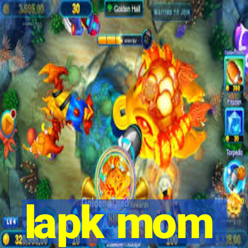 lapk mom