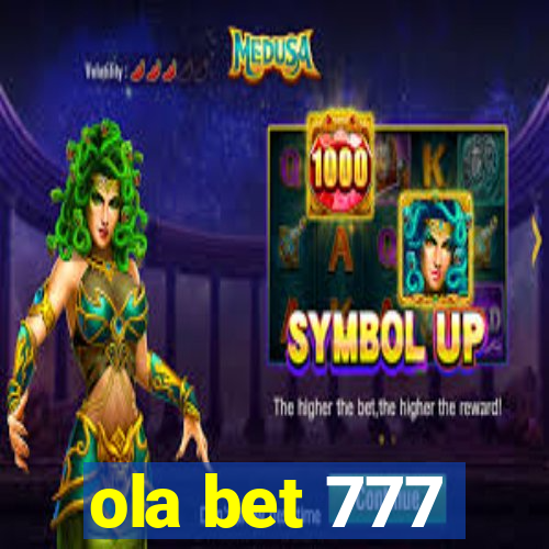 ola bet 777