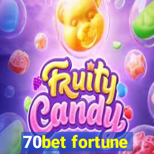 70bet fortune