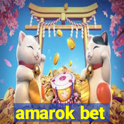 amarok bet