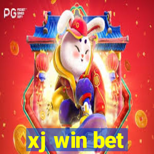 xj win bet