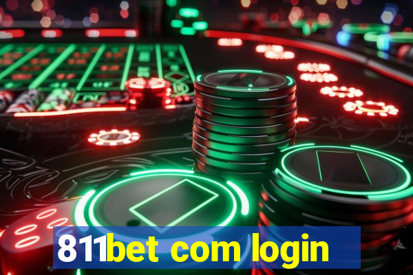 811bet com login