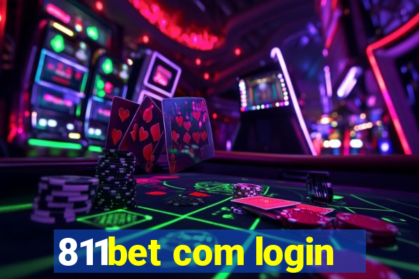 811bet com login