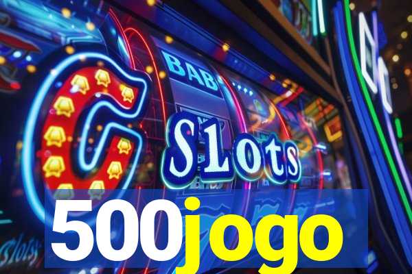 500jogo