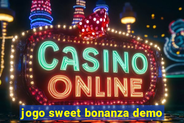 jogo sweet bonanza demo