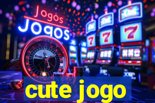 cute jogo