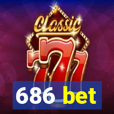 686 bet