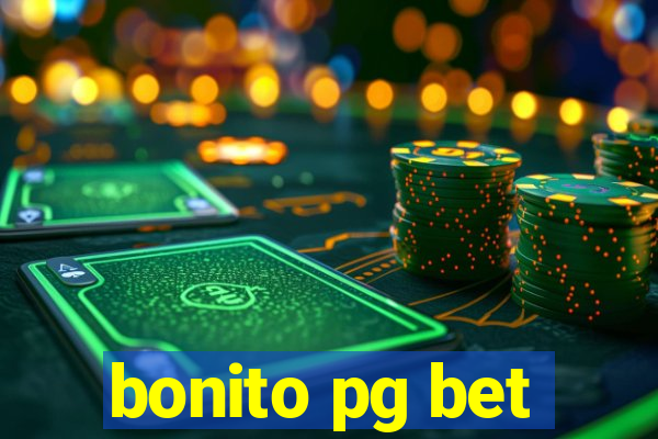 bonito pg bet