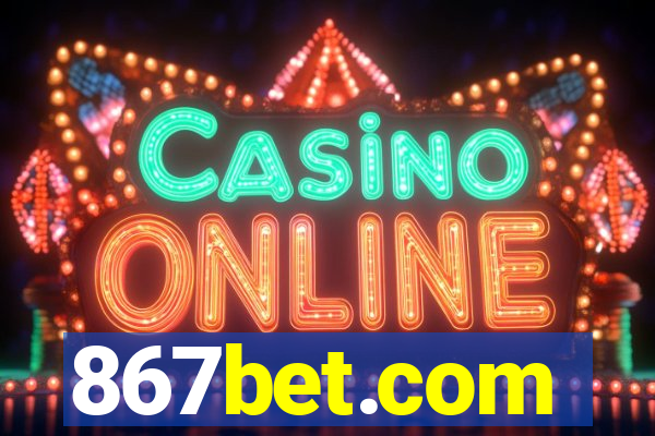 867bet.com