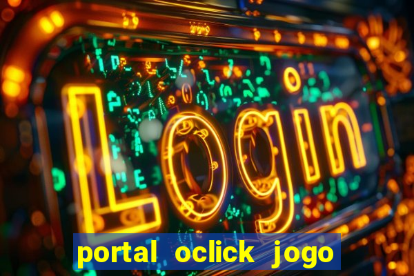 portal oclick jogo do bicho