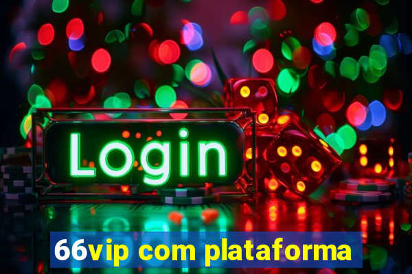 66vip com plataforma