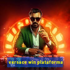 versace win plataforma