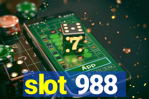 slot 988