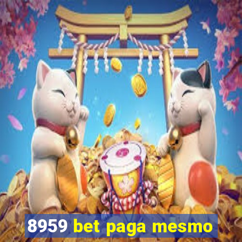 8959 bet paga mesmo