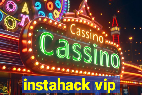 instahack vip