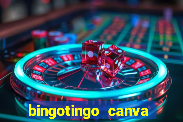 bingotingo canva pro gratis