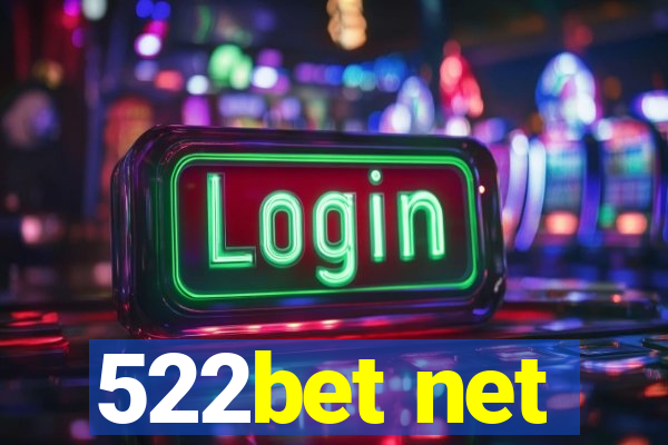 522bet net