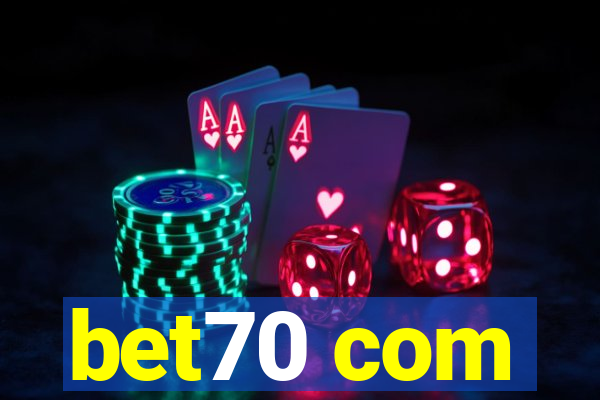 bet70 com