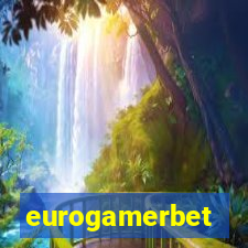 eurogamerbet