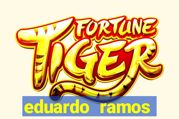 eduardo ramos trader fortuna