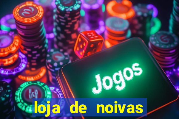 loja de noivas juiz de fora