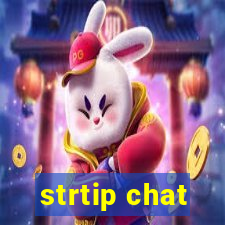 strtip chat