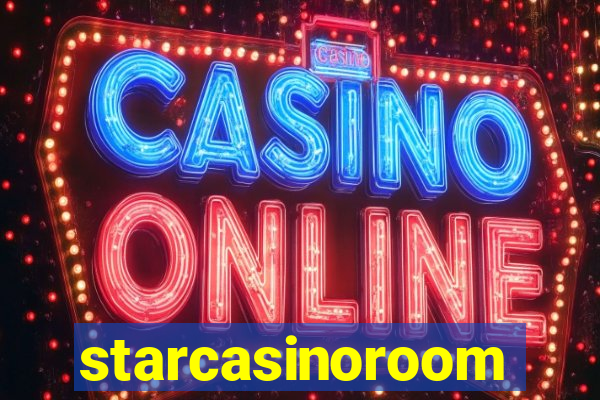 starcasinoroom