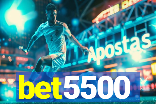 bet5500