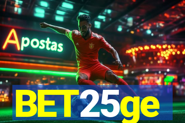 BET25ge