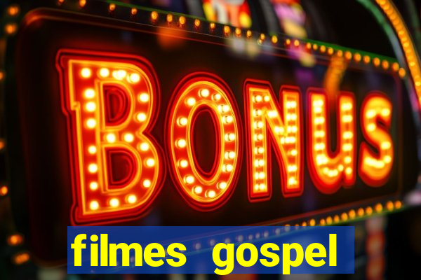 filmes gospel baseadas em fatos reais emocionantes