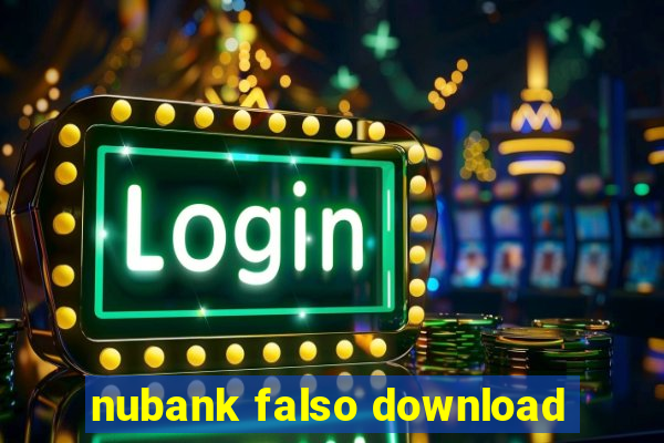 nubank falso download