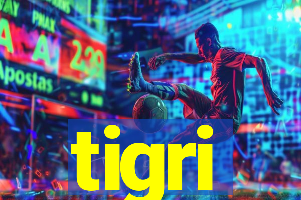 tigri