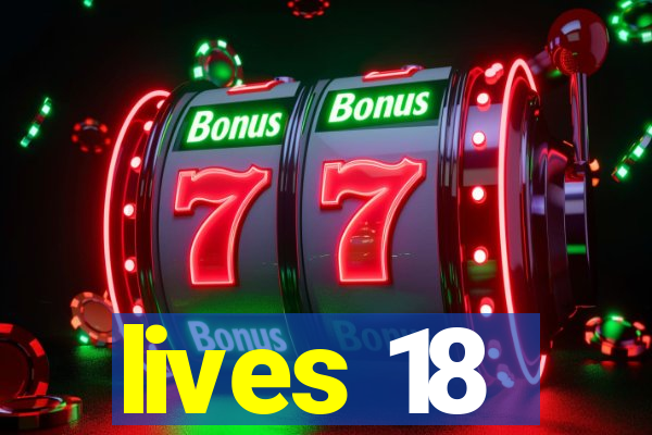 lives 18