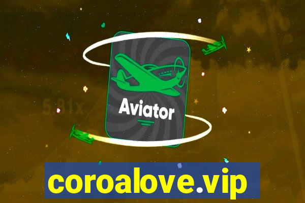 coroalove.vip