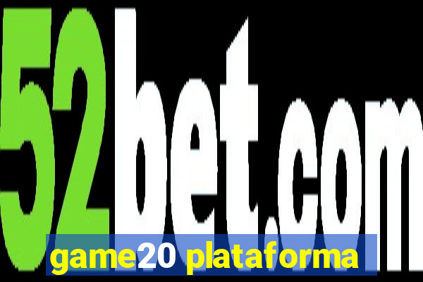 game20 plataforma