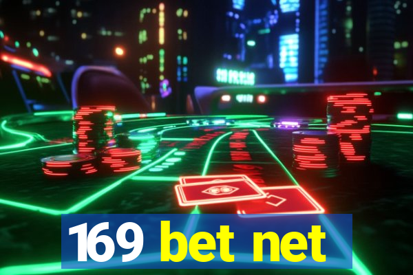 169 bet net