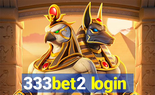 333bet2 login