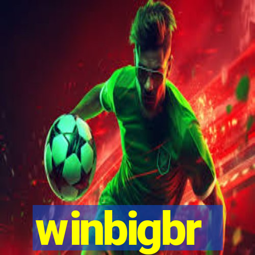 winbigbr