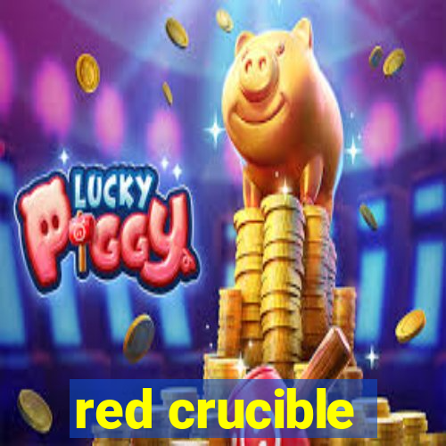 red crucible